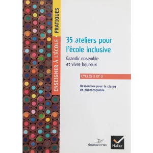 35 ateliers pour l'école inclusive