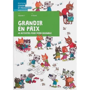 Livret Grandir en paix - volume 1