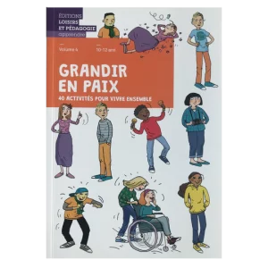 Livret Grandir en paix volume 4