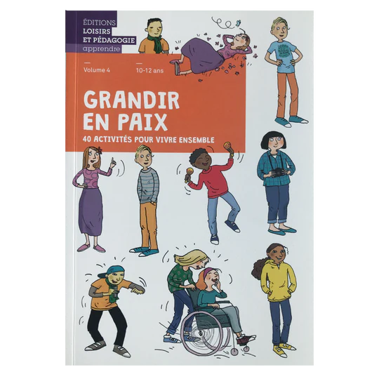 Livret Grandir en paix volume 4